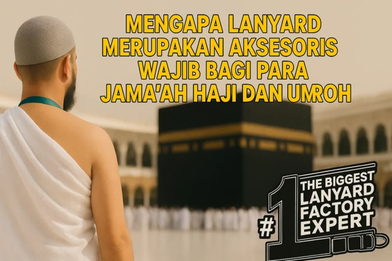 lanyard haji dan umroh aksesoris wajib jamaah