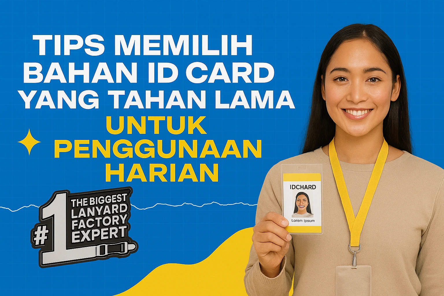 Tips Memilih Bahan ID Card yang Tahan Lama untuk Penggunaan Harian