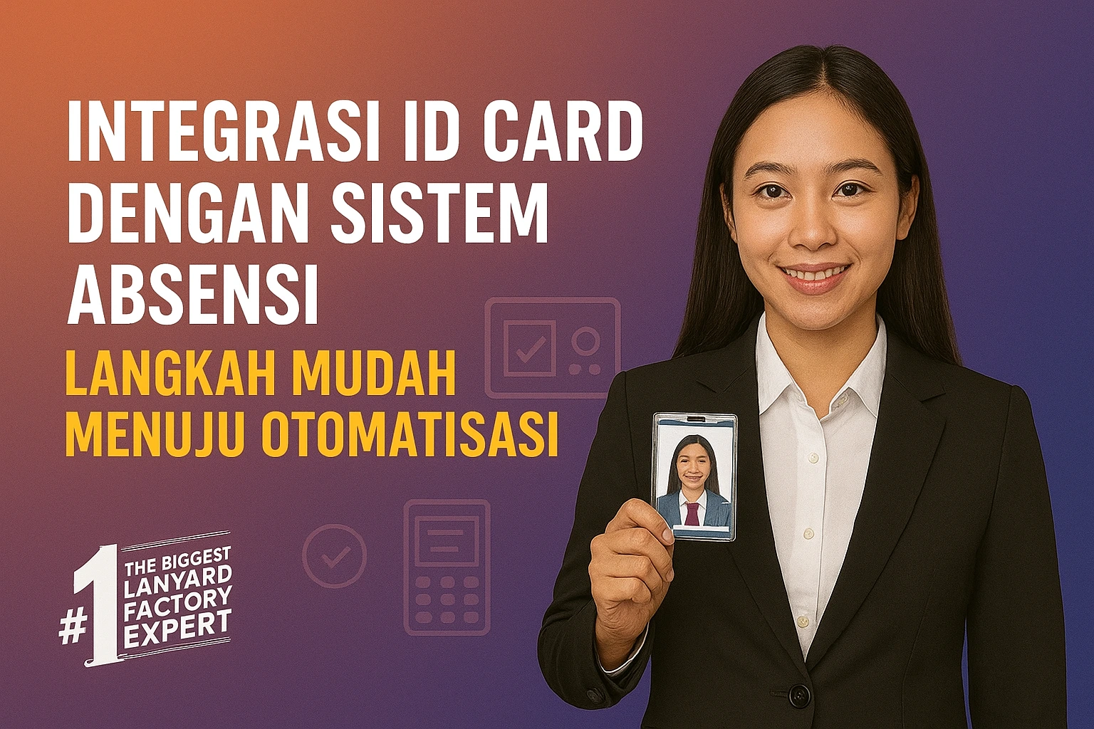 Integrasi ID Card Dengan Sistem Absensi: Langkah Mudah Menuju Otomatisasi