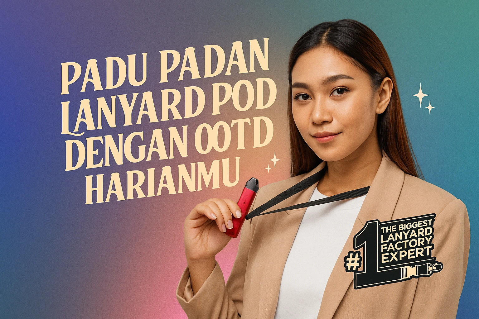 Padu Padan Lanyard Pod Dengan OOTD Harianmu